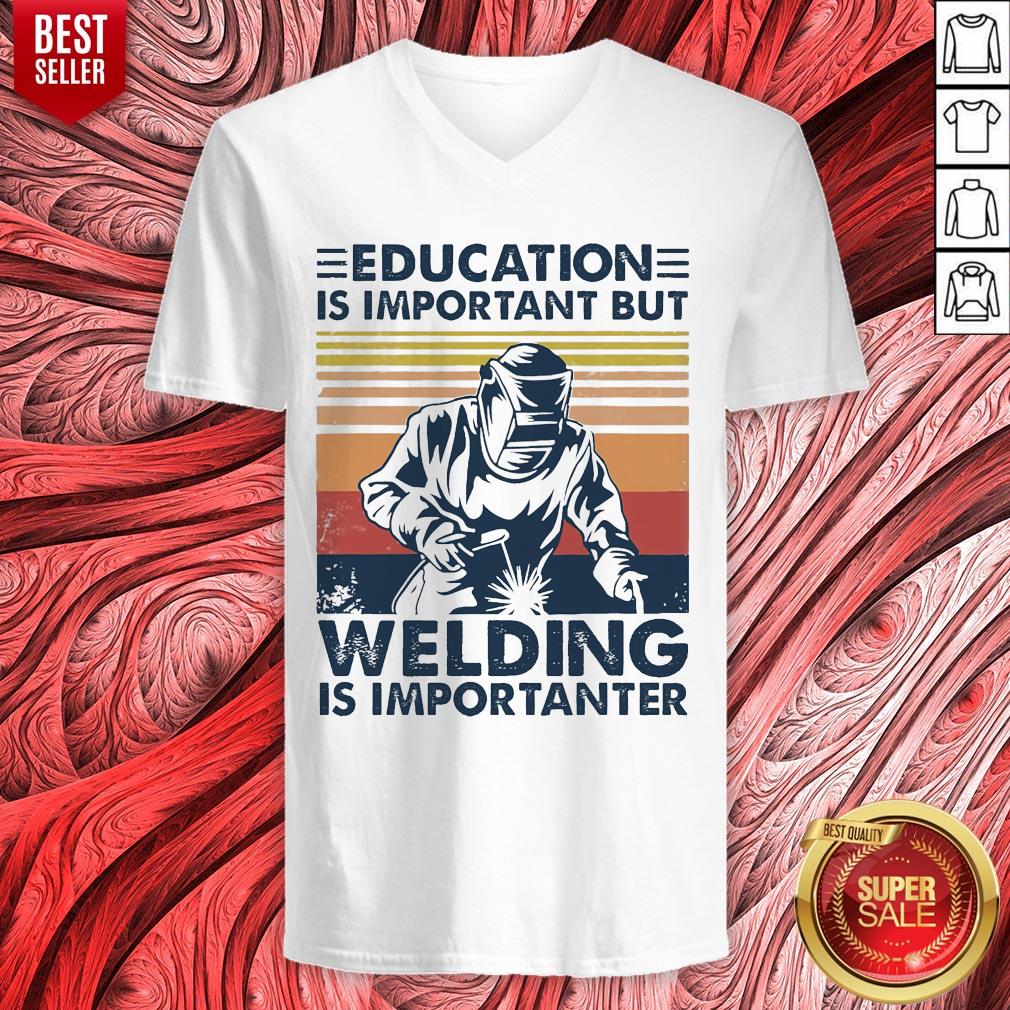 Education Is Important But Welding Is Importanter Vintage Shirt - Image 4
