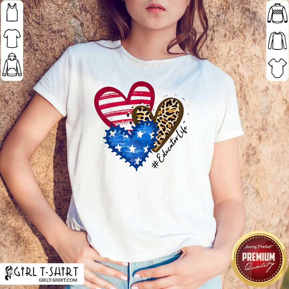 Educator Life Heart Shirt