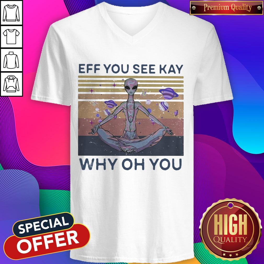 Eff You See Kay Why Oh You Alien Vintage Retro Shirt - Image 2
