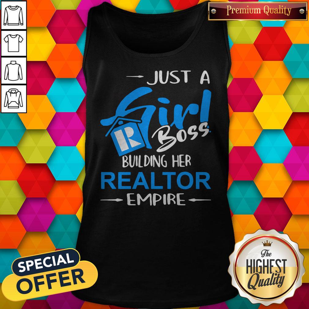 Elegant Just A Girl Boss Building Her Realtor Empire Shirt - Image 3