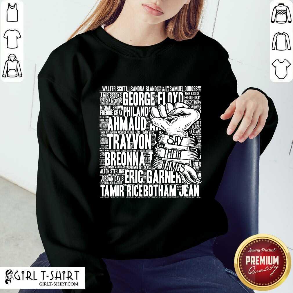 Enthusiastic Say Their Name Hand List 2021 Shirt