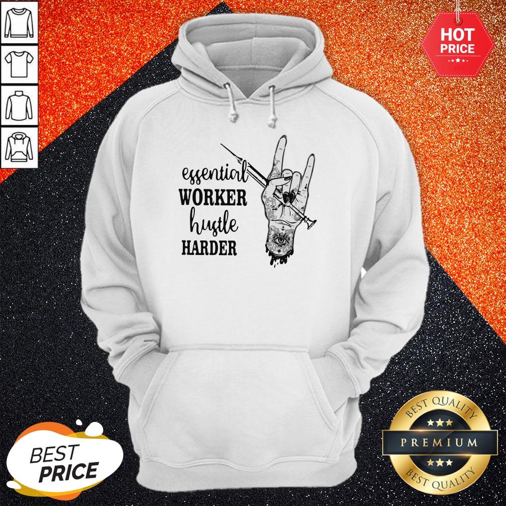 Essential Worker Hustle Harder Shirt - Image 5