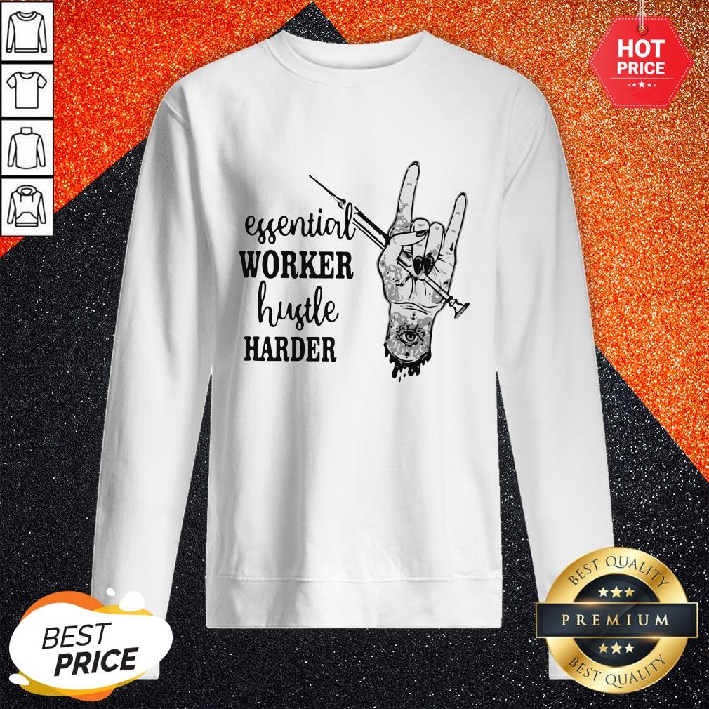 Essential Worker Hustle Harder Shirt - Image 4