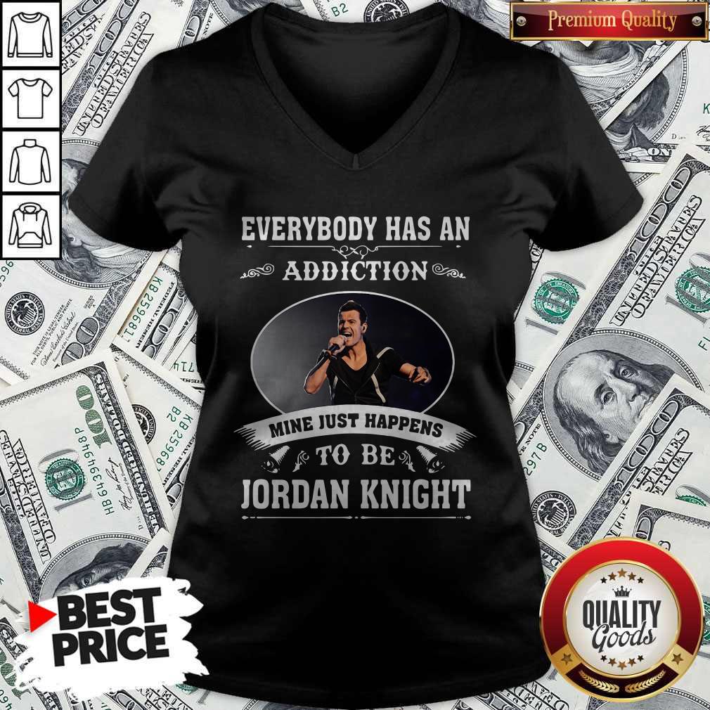 Everybody Has An Addiction Mine Just Happens To Be Jordan Knight Shirt - Image 5