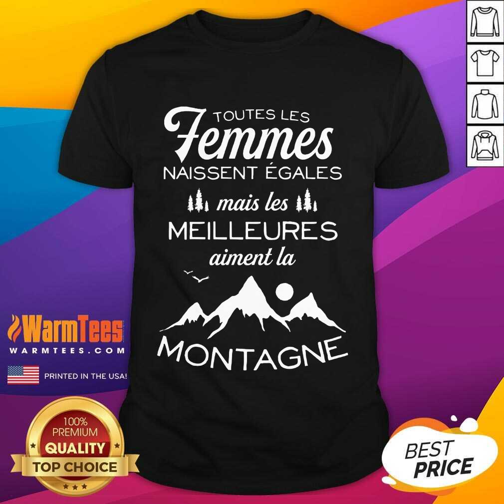 Excellent Femmes Meilleures Montagne Shirt