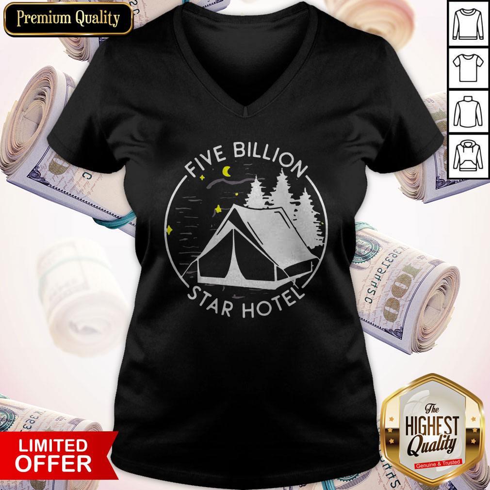 Excellent Five Billion Star Hotel Funny Camping Shirt - Image 2