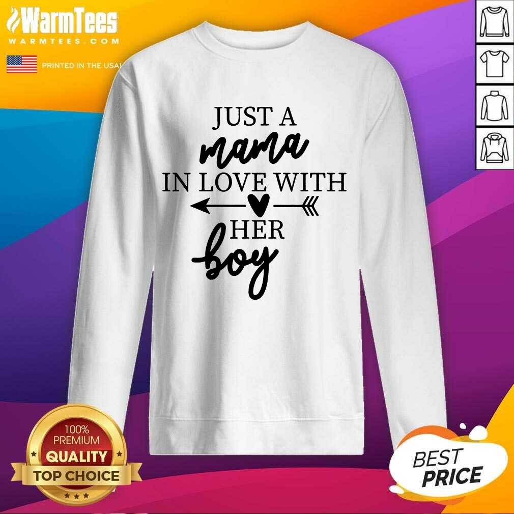 Excellent Just A Mama In Love With Her Boy Shirt - Image 5