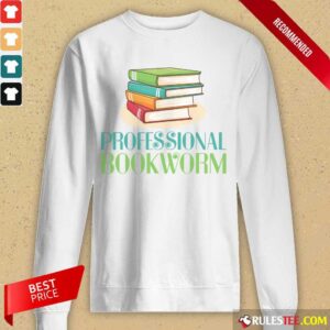 Alternative view of Excellent Professional Bookworm Shirt