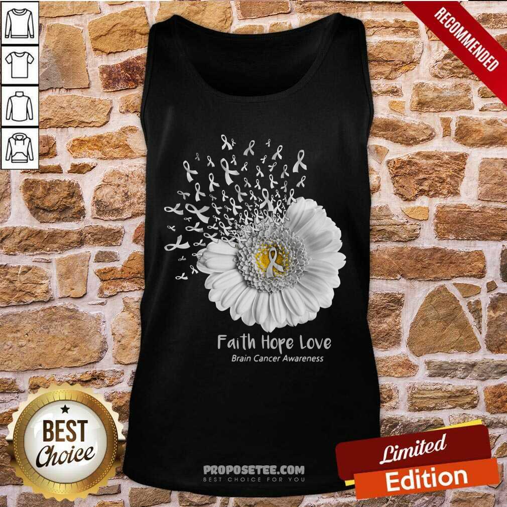 Faith Hope Love Brain Cancer Awareness Shirt - Image 4