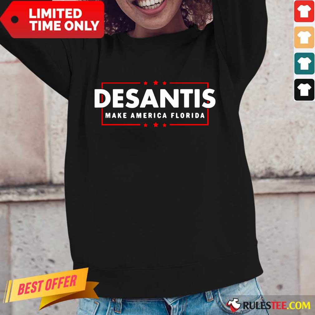 Fantastic Desantis Make America Florida Shirt - Image 3