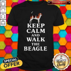 Fantastic Keep Calm And Walk The Beagle Shirt