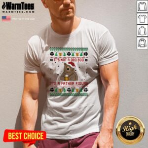 Alternative view of Fantastic Santa Bear Drink Beer Its Not A Bad Boy Its A Father Figure Ugly Christmas Shirt