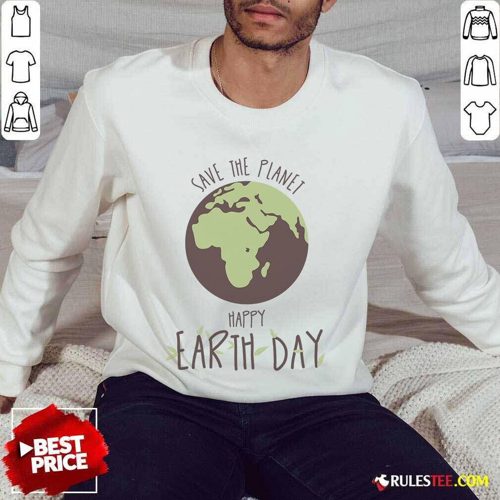 Fantastic Save The Planet Kids Happy Earth Day Shirt - Image 2
