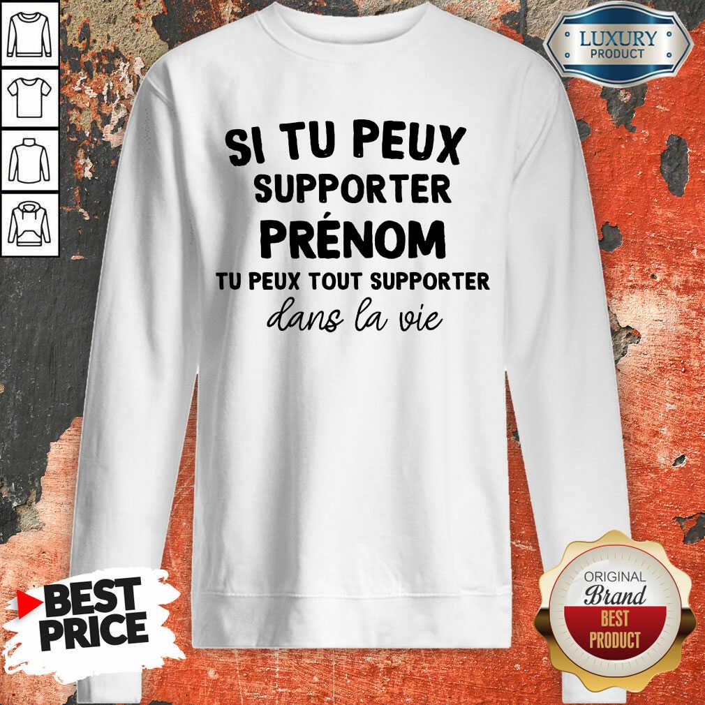 Fantastic Si Tu Peux Supporter Chacha Tu Peux Tout Supporter Dans La Vie Shirt - Image 4