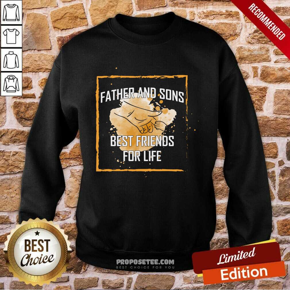 Father And Sons Best Friends For Life Shirt - Image 4