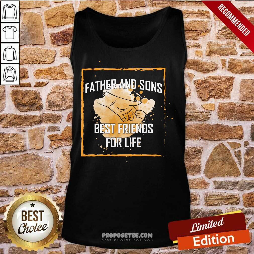 Father And Sons Best Friends For Life Shirt - Image 3