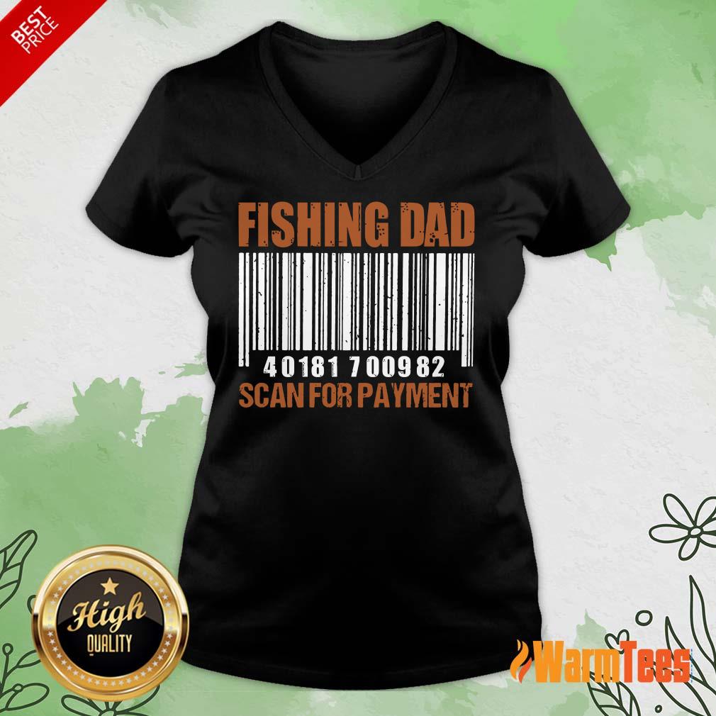 Fishing Dad Scan For Payment Shirt - Image 5