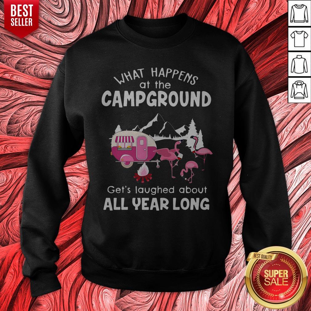 Flamingo What Happens At The Campground Gets Laughed About All Year Long Shirt - Image 2