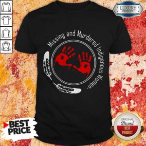 Flawless Native American Missing And Murdered Indigenous Women Shirt