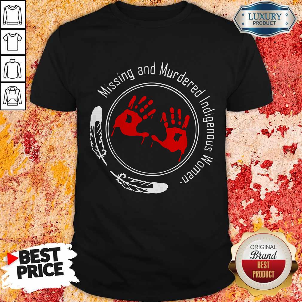 Flawless Native American Missing And Murdered Indigenous Women Shirt