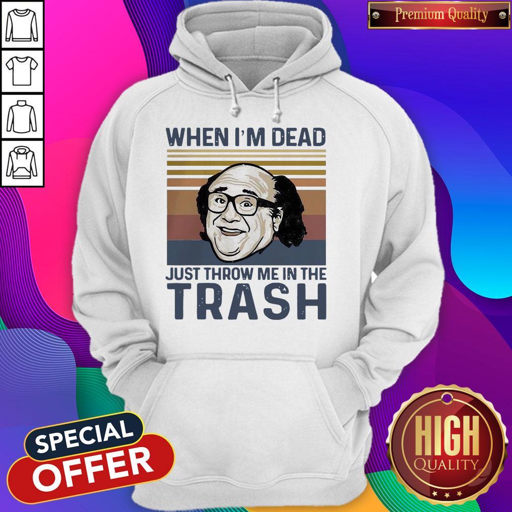 Frank Reynolds When I'M Dead Just Throw Me In The Trash Vintage Shirt - Image 5