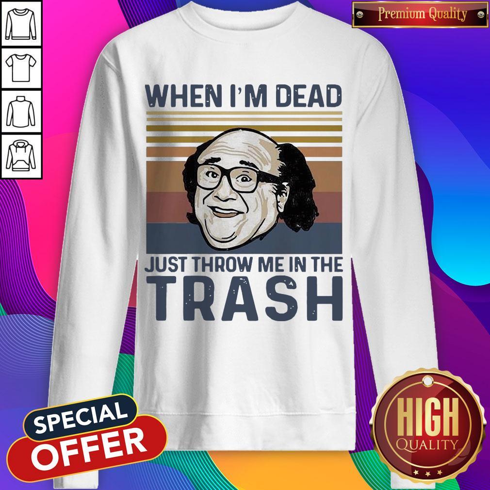 Frank Reynolds When I'M Dead Just Throw Me In The Trash Vintage Shirt - Image 4