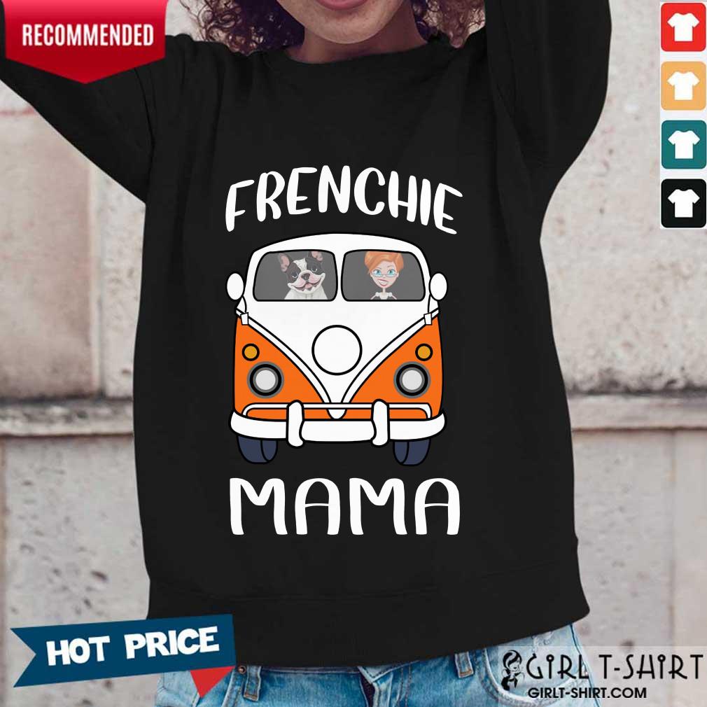 Frenchie Mama Shirt - Image 5
