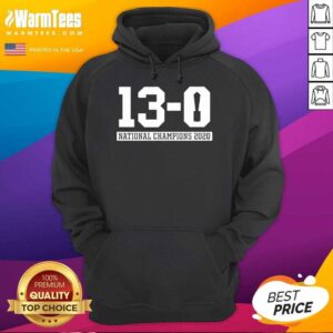 Alternative view of Funny 13-0 Alabama National Champions 2021 Shirt
