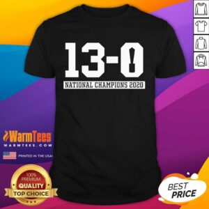 Funny 13-0 Alabama National Champions 2021 Shirt