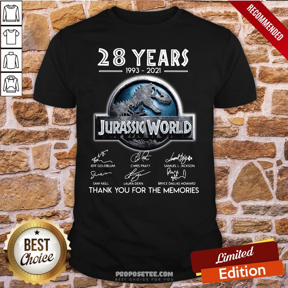 Funny 28 Years 1993 2021 Jurassic World Thank You For The Memories Signatures Shirt