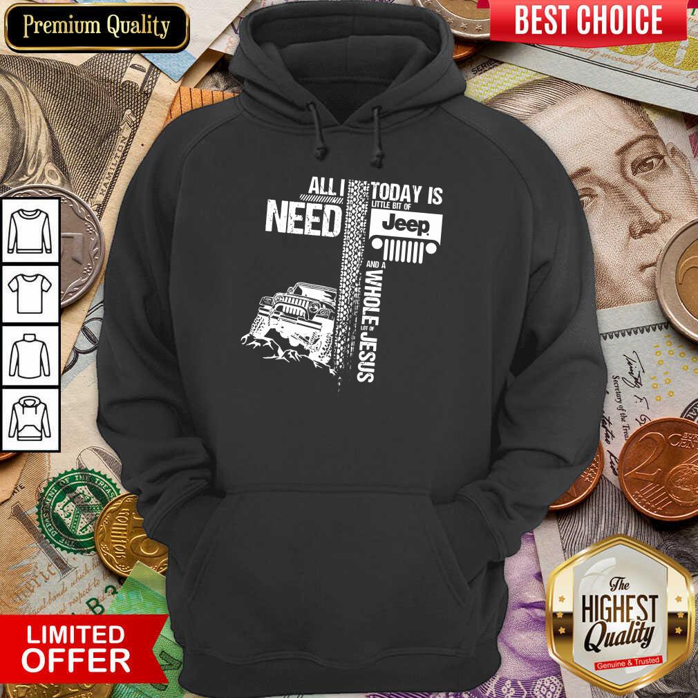 Funny All I Need Today Is Jeep And A Whole Jesus Easter Shirt - Image 5