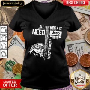 Alternative view of Funny All I Need Today Is Jeep And A Whole Jesus Easter Shirt