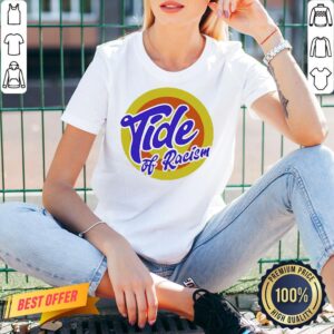 Alternative view of Funny Anti Trump Tide Of Racism Shirt