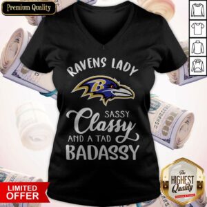 Alternative view of Funny Baltimore Ravens Lady Sassy Classy And A Tad Badassy Shirt