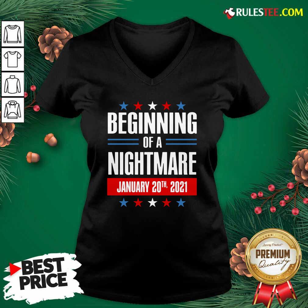 Funny Beginning Of A Nightmare January 20 2021 Shirt - Image 3
