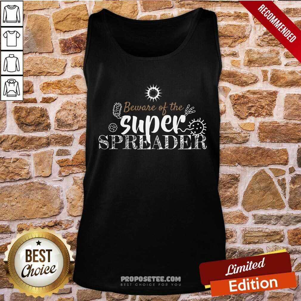 Funny Beware Of The Superspreader Corona Virus Costume Shirt - Image 4