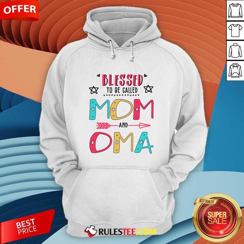 Funny Blessed To Be Called Mom And OMA Mother Day Shirt - Image 2