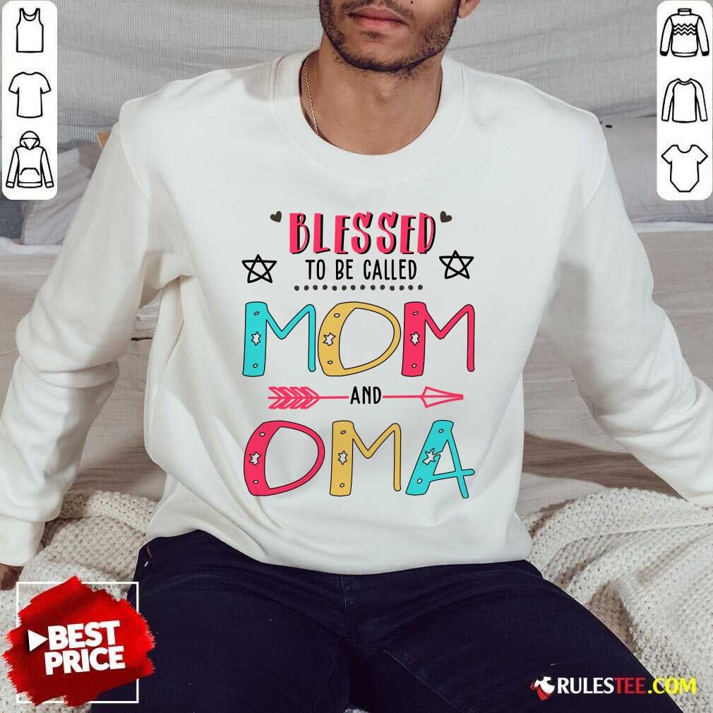 Funny Blessed To Be Called Mom And OMA Mother Day Shirt - Image 4