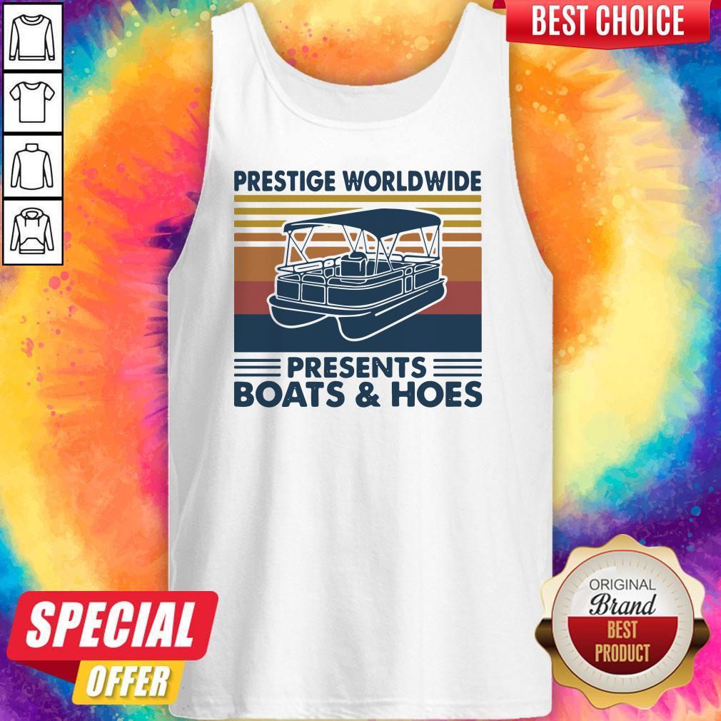 Funny Boating Prestige Worldwide Presents Boats And Hoes Vintage Retro Shirt - Image 4