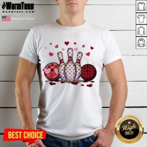 Funny Bowling Hearts Valentine’s Shirt