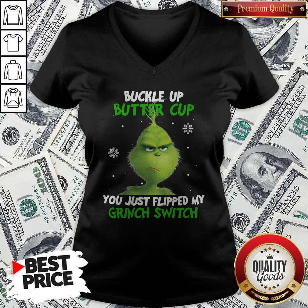 Funny Buckle Up Buttercup You Just Flipped My Grinch Switch Shirt - Image 3