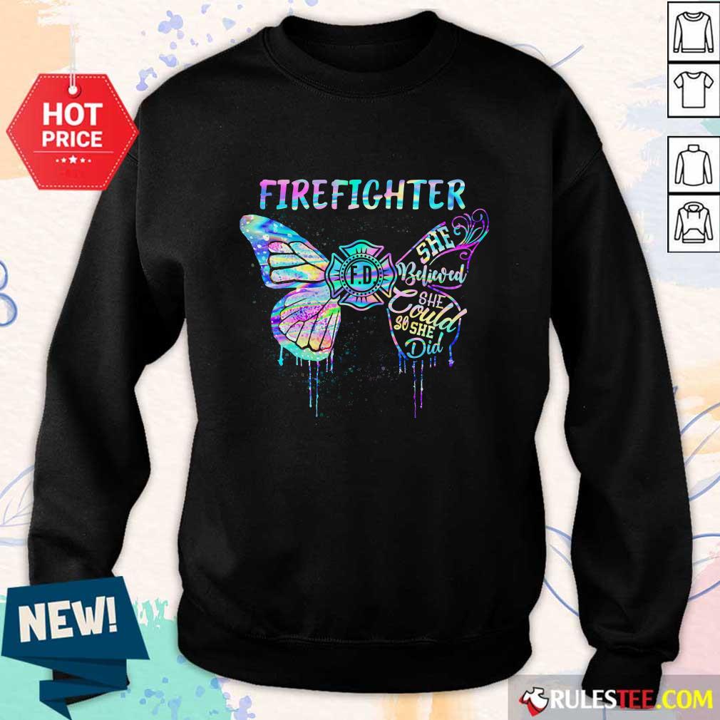 Funny Butterfly Firefighter She Believed She Could So She Did Colorful Shirt - Image 5