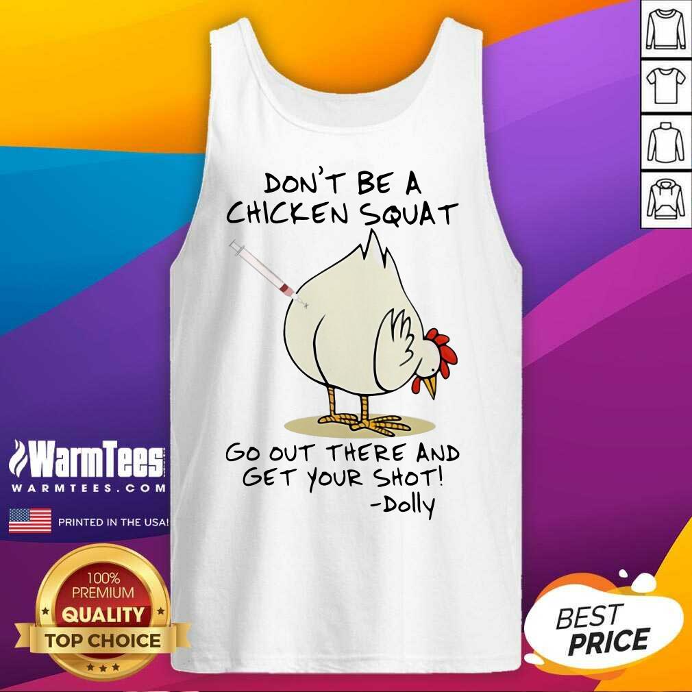 Funny Chicken Squat Go Out Dolly 2 Shirt - Image 2