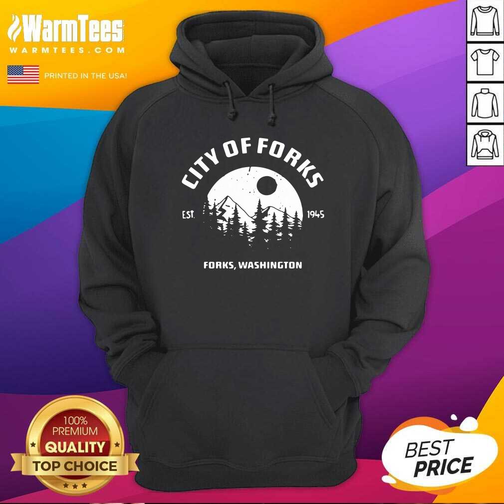 Funny City Of Forks Forks Washington Est 1945 Shirt - Image 2