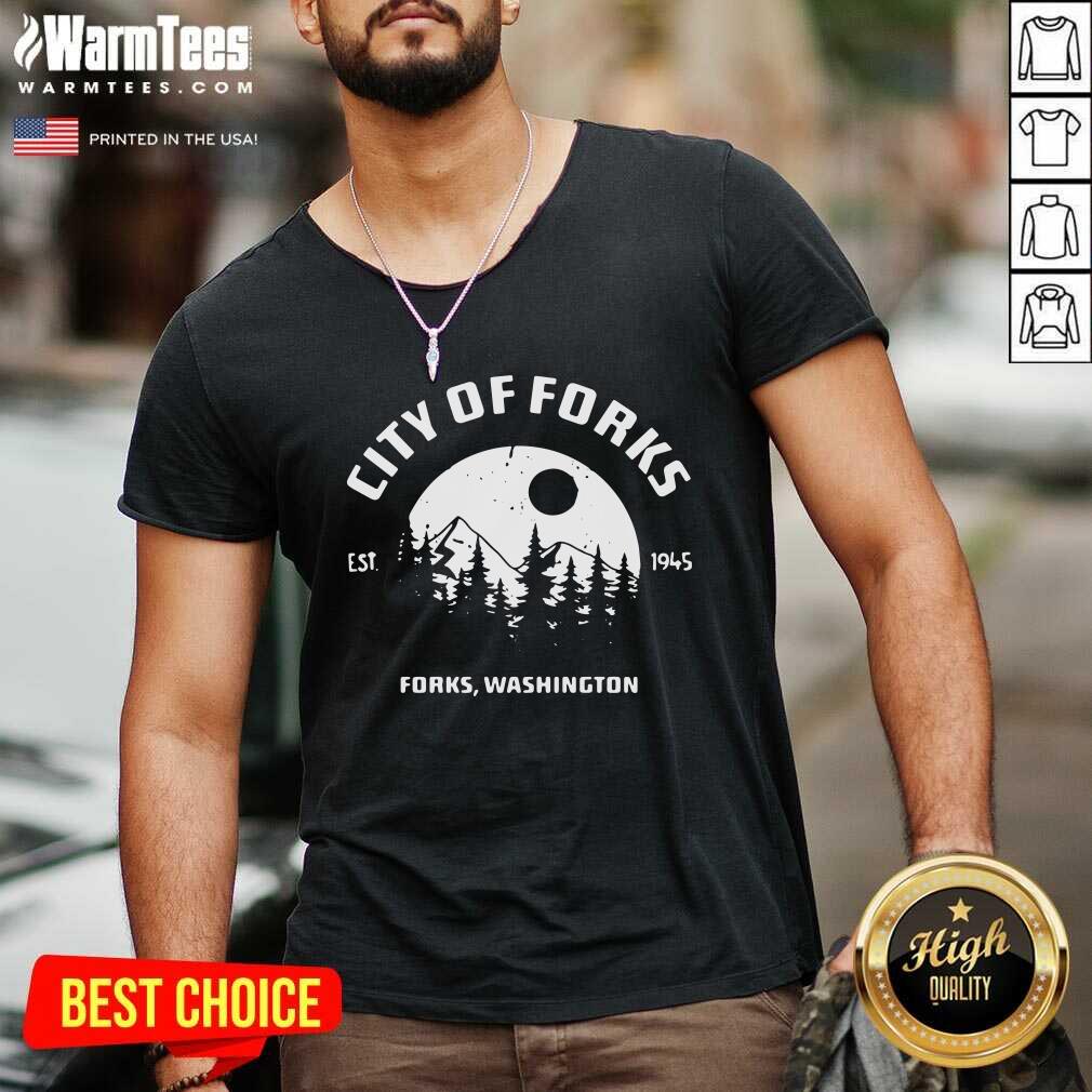 Funny City Of Forks Forks Washington Est 1945 Shirt - Image 5