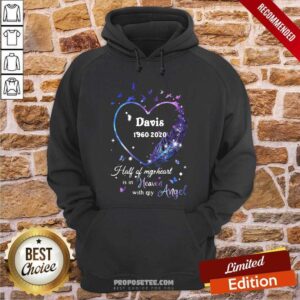 Alternative view of Funny Davis 1960 2020 Half Of My Heart Is In Heaven With My Angel Shirt