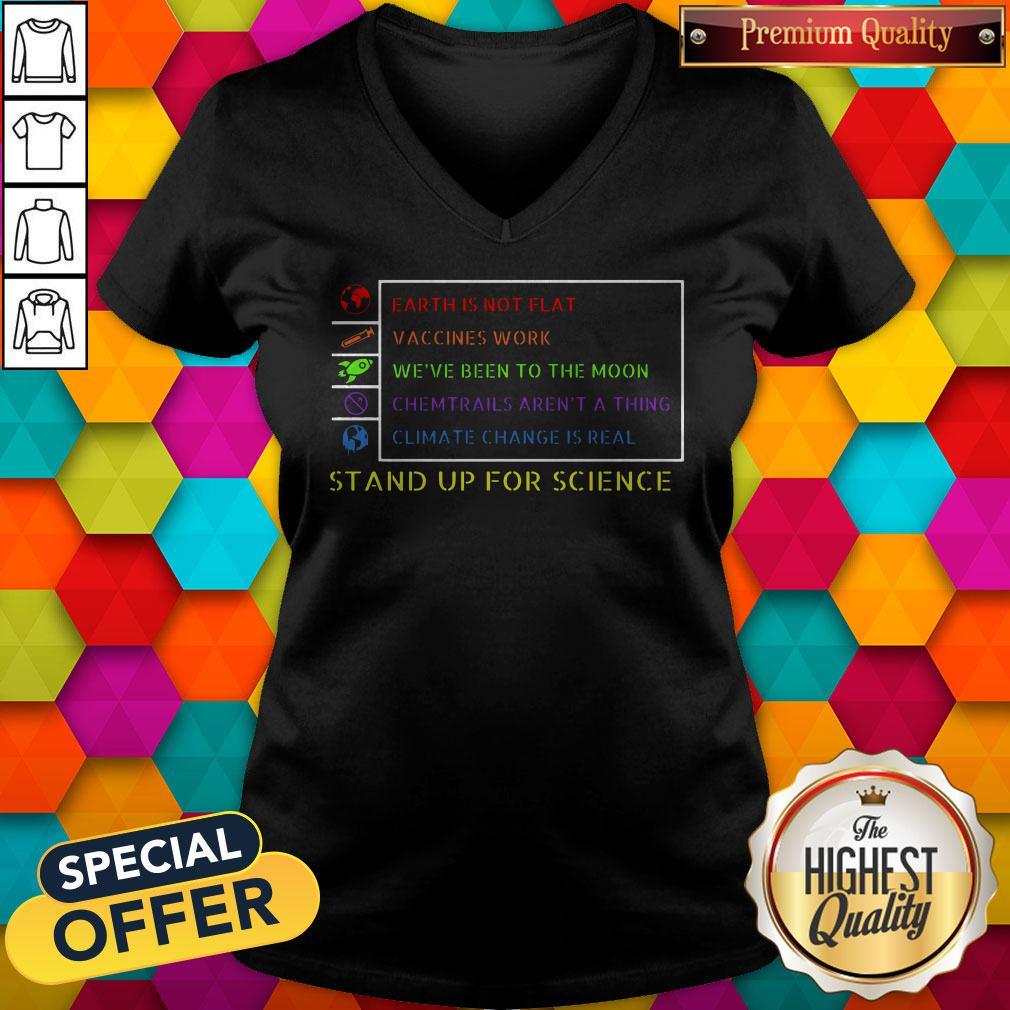 Funny Earth Is Not Flat Vaccines Work Weve Been To The Moon Stand Up For Science Shirt - Image 2