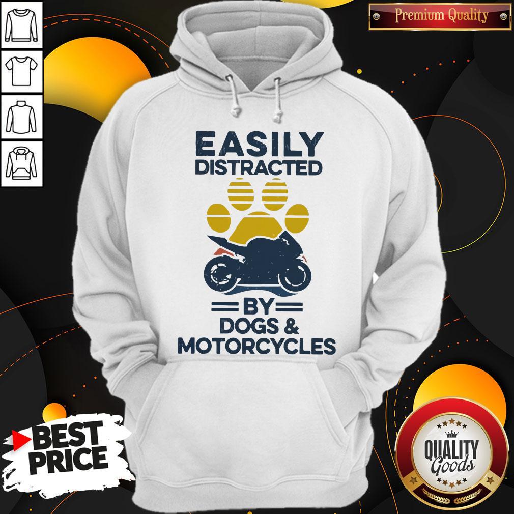 Funny Easily Distracted By Dogs And Motorcycles Vintage Shirt - Image 5