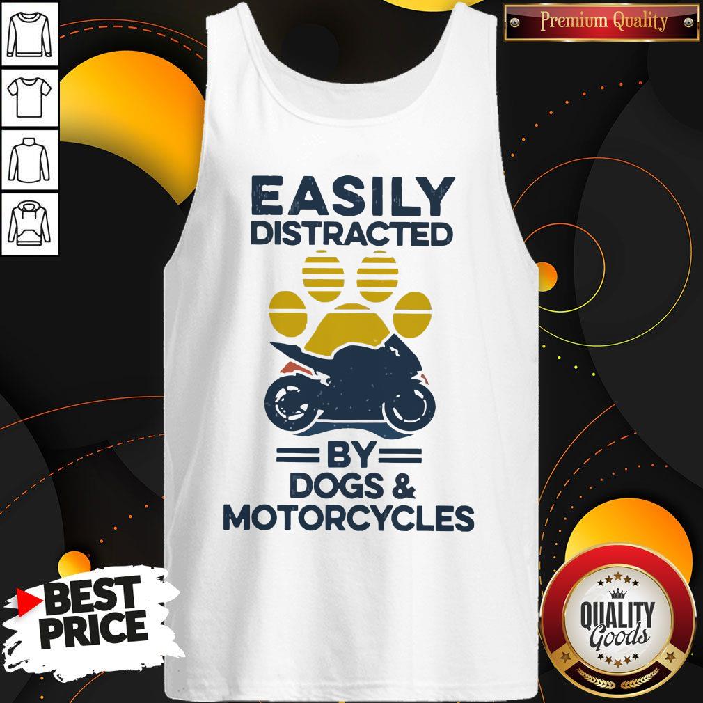 Funny Easily Distracted By Dogs And Motorcycles Vintage Shirt - Image 3