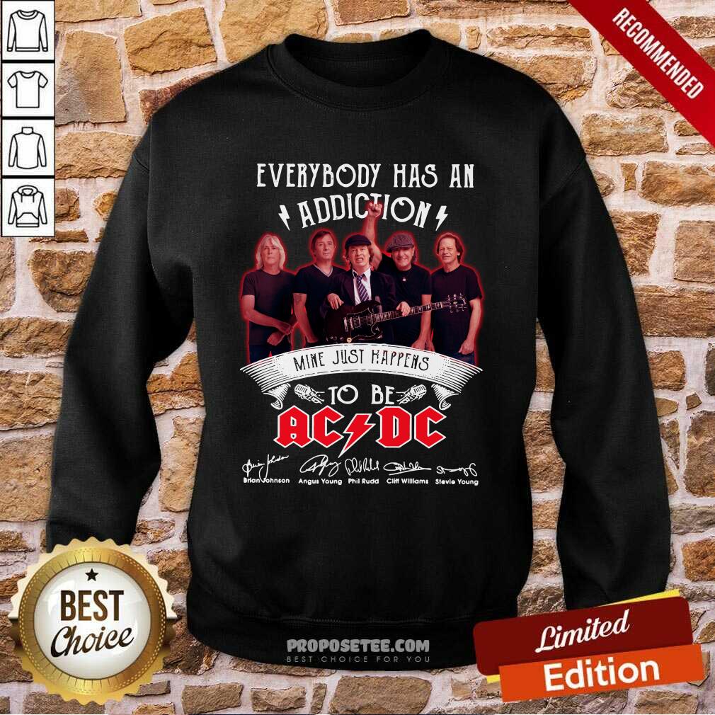 Funny Everybody Has An Addiction Mine Just Happens To Be ACDC Signatures Shirt - Image 4